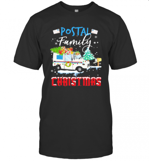 Postal Family Christmas T-Shirt Postal Family Christmas T-Shirt