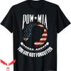 Pow Mia T-Shirt American Flag You Are Not Forgotten