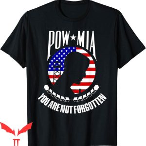 Pow Mia T-Shirt American Flag You Are Not Forgotten Basic