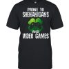 Prone To Shenanigans And Video Games St Patricks Day Shirt