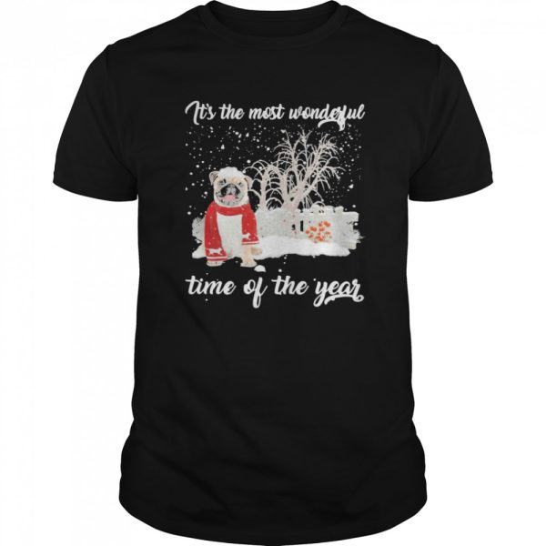 Pug Its The Most Wonderful Time Of The Year shirt
