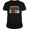 Quarantine 2020 Christmas Pajama For shirt
