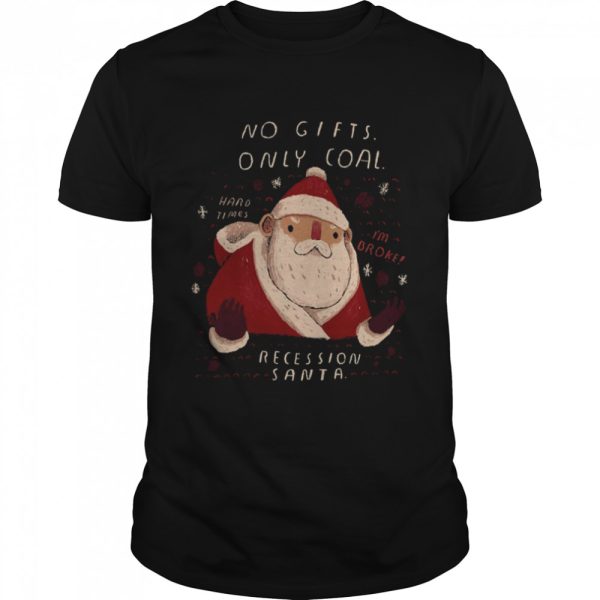 Recession Santa Funny Animated Santa shirt