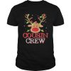 Reindeer Light Cousin Crew Christmas shirt