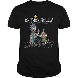 Rick and Morty fucking is this Jolly enough Christmas shirt