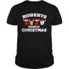 Roberts Family Christmas 2020 Matching Family Name Novelty shirt