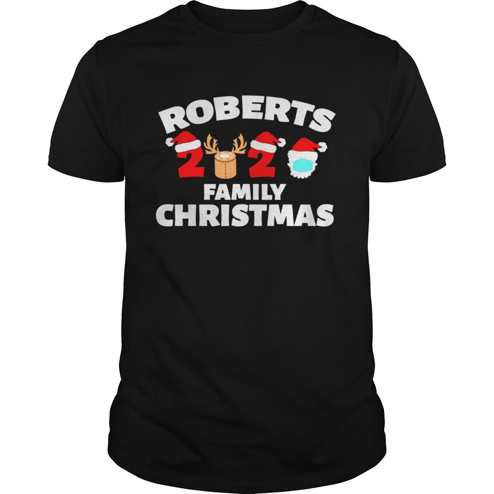 Roberts Family Christmas 2020 Matching Family Name Novelty shirt Roberts Family Christmas 2020 Matching Family Name Novelty shirt
