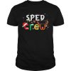 SPED Teacher Crew Christmas shirt