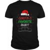 Santa’s Favorite Aunt 2022 Family Christmas T-Shirt