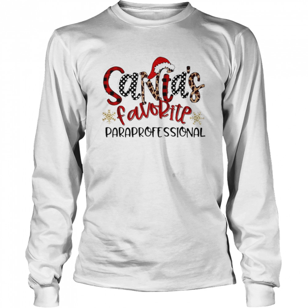 Santa’s Favorite Paraprofessional Christmas Sweater Shirt Santa’s Favorite Paraprofessional Christmas Sweater Shirt