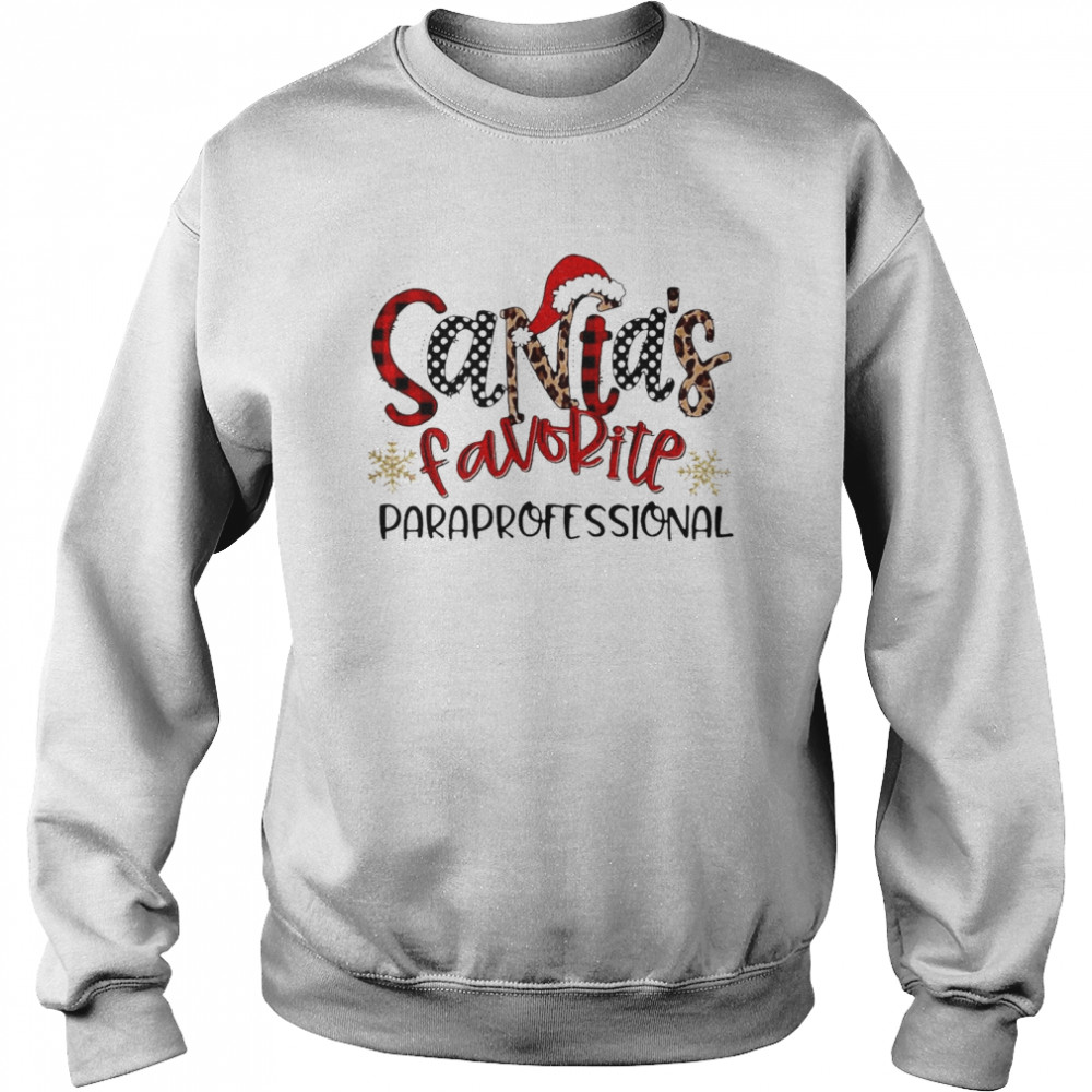 Santa’s Favorite Paraprofessional Christmas Sweater Shirt Santa’s Favorite Paraprofessional Christmas Sweater Shirt