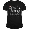 Santa’s favorite Photographer Christmas shirt