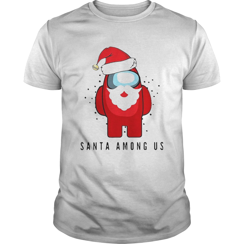 Santa Among Us Christmas shirt Santa Among Us Christmas shirt
