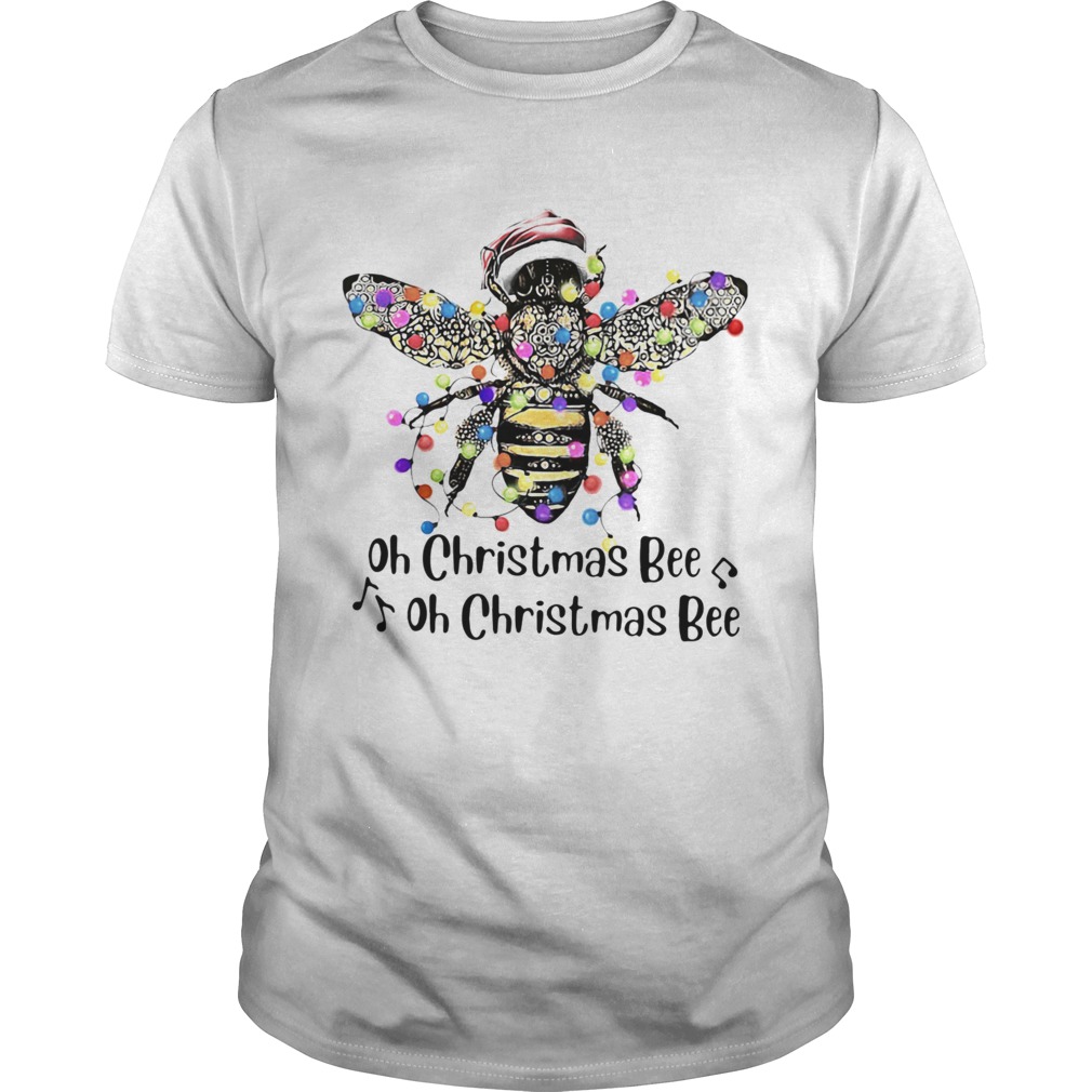 Santa Bee Oh Christmas Bee Oh Christmas Bee shirt Santa Bee Oh Christmas Bee Oh Christmas Bee shirt
