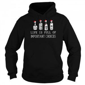 Santa Branaly Gin Rum Vodka Like is full of Important Choices Christmas Shirt 5