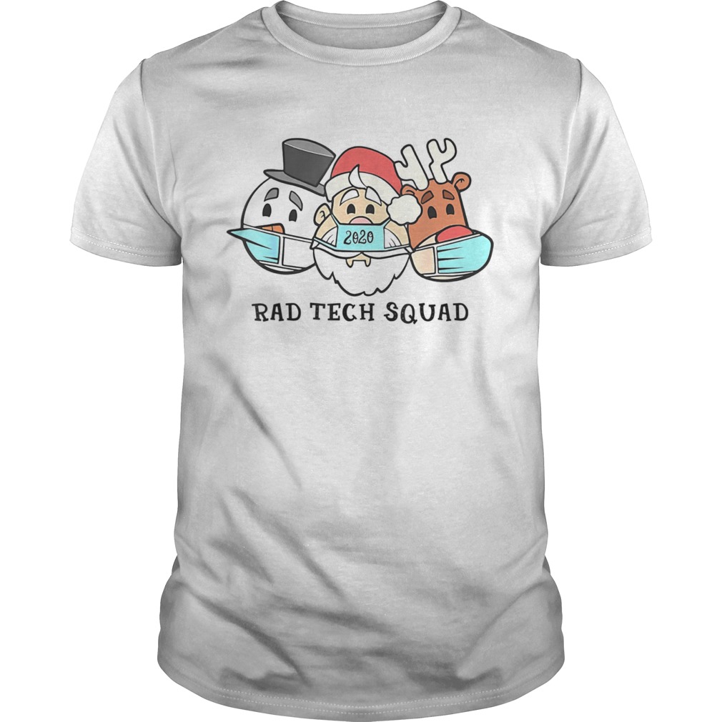 Santa Claus 2020 Rad Tech Squad Snow and Reindeer Wear Mask shirt Santa Claus 2020 Rad Tech Squad Snow and Reindeer Wear Mask shirt