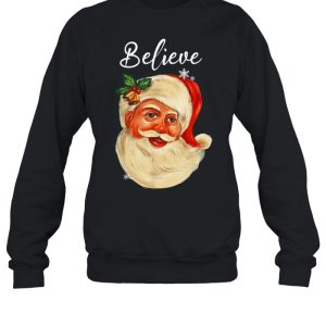 Santa Claus Face Believe Christmas Sweatshirt 4
