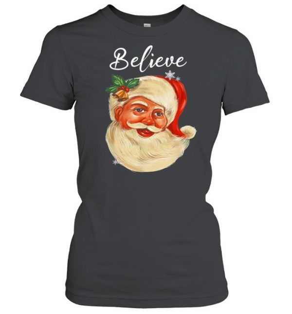 Santa Claus Face Believe Christmas shirt