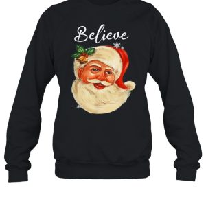 Santa Claus Face Believe Christmas shirt 4