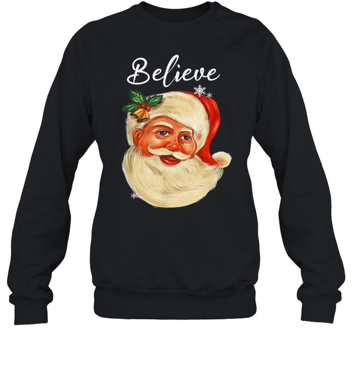 Santa Claus Face Believe Christmas shirt Santa Claus Face Believe Christmas shirt