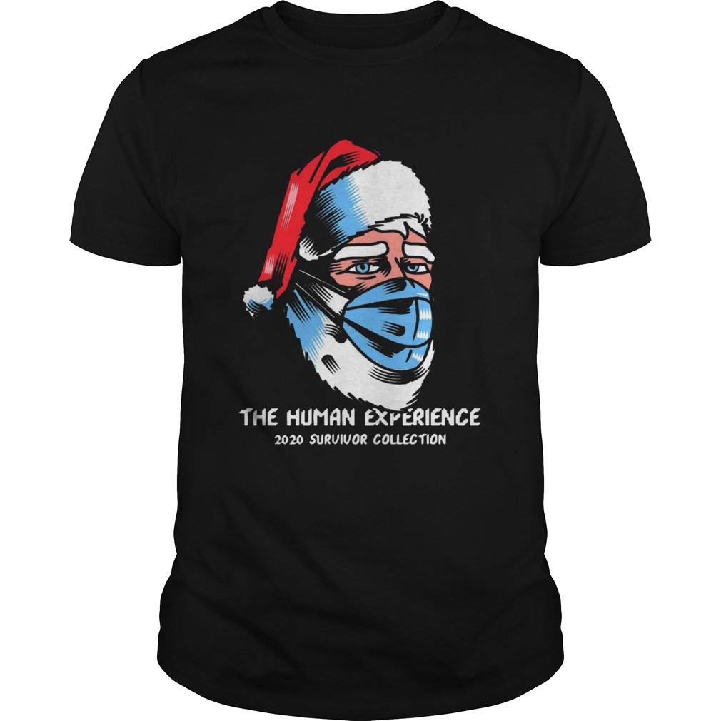 Santa Claus Face Mask The Human Experience 2020 Survivor Collection shirt Santa Claus Face Mask The Human Experience 2020 Survivor Collection shirt