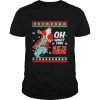 Santa Claus Motorcycle oh what is it to ride ugly Christmas shirt