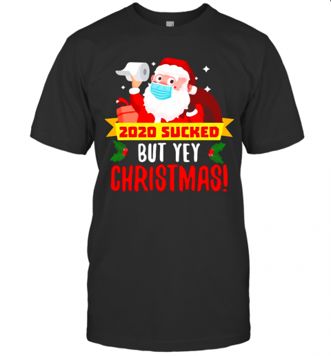 Santa Claus Quarantine 2020 Sucked Funny Santa Claus Quarantine 2020 Sucked Funny