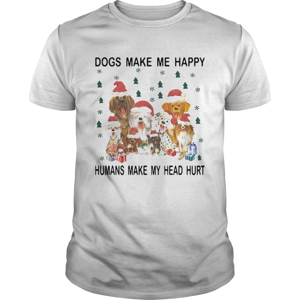 Santa Dogs Make Me Happy Humans Make My Head Hurt Christmas shirt Santa Dogs Make Me Happy Humans Make My Head Hurt Christmas shirt