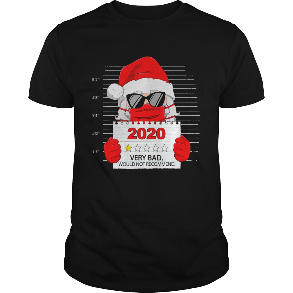 Santa Face Mask 2020 One Star Very Bad Would Not Recommend shirt Santa Face Mask 2020 One Star Very Bad Would Not Recommend shirt