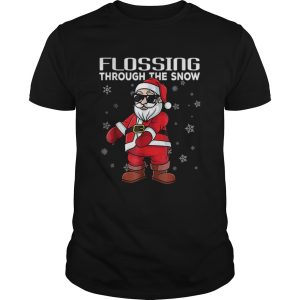Santa Flossing through the snow Floss like a Boss shirt