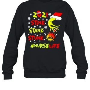 Santa Grinch Hand 2021 Stink Stank Stunk Nurse Life Coronavirus Christmas Sweater T shirt 4
