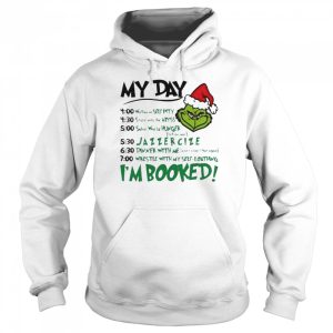 Santa Grinch my day I'm booked Christmas shirt 5
