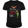 Santa Grinch this is my Hallmark Christmas movie watching shirt
