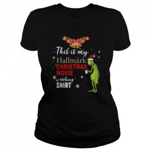 Santa Grinch this is my Hallmark Christmas movie watching shirt