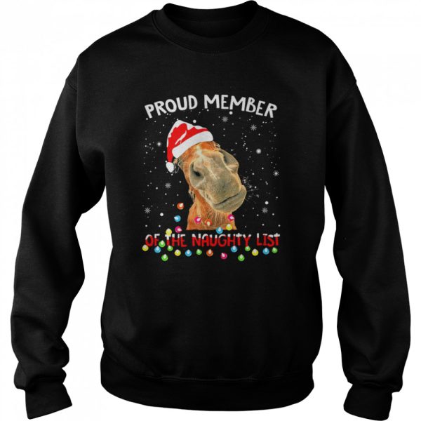 Santa Horse Proud member of the naughty list snowflake Christmas shirt