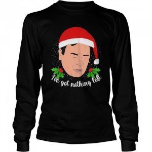 Santa Ian Beale I've Got Nothing Left Shirt 3