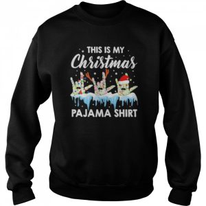 Santa Sign Language this is christmas Pajama Christmas shirt 4