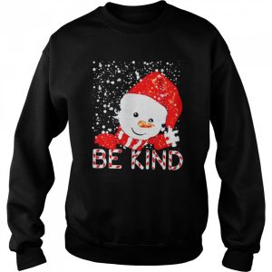 Santa Snowman Be Kind Christmas Shirt 4