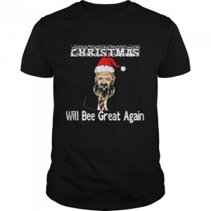 Santa Trump Make Christmas Will Bee Great Again Ugly Christmas Shirt