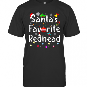 Santa’S Favorite Redhead Christmas T-Shirt