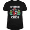 Santas Crew Among Us Game Sus Xmas shirt