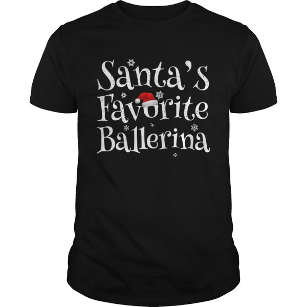 Santas Favorite Ballerina shirt