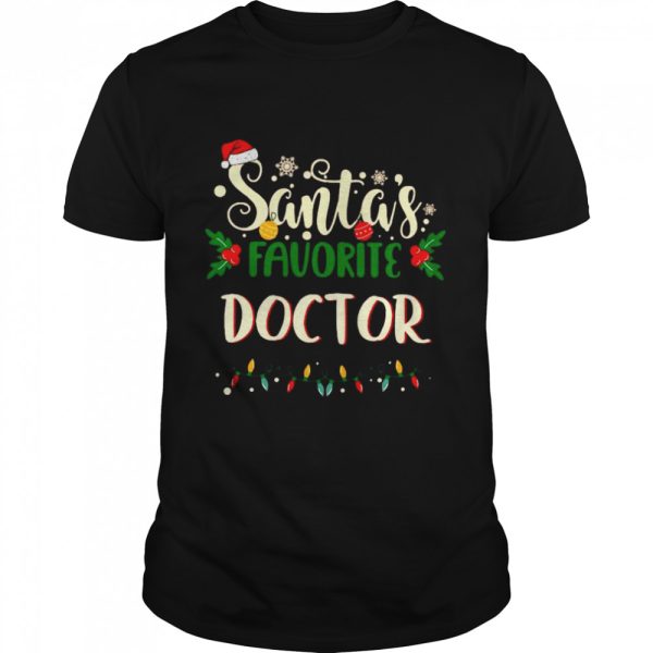Santas Favorite Doctor Merry Christmas Light shirt