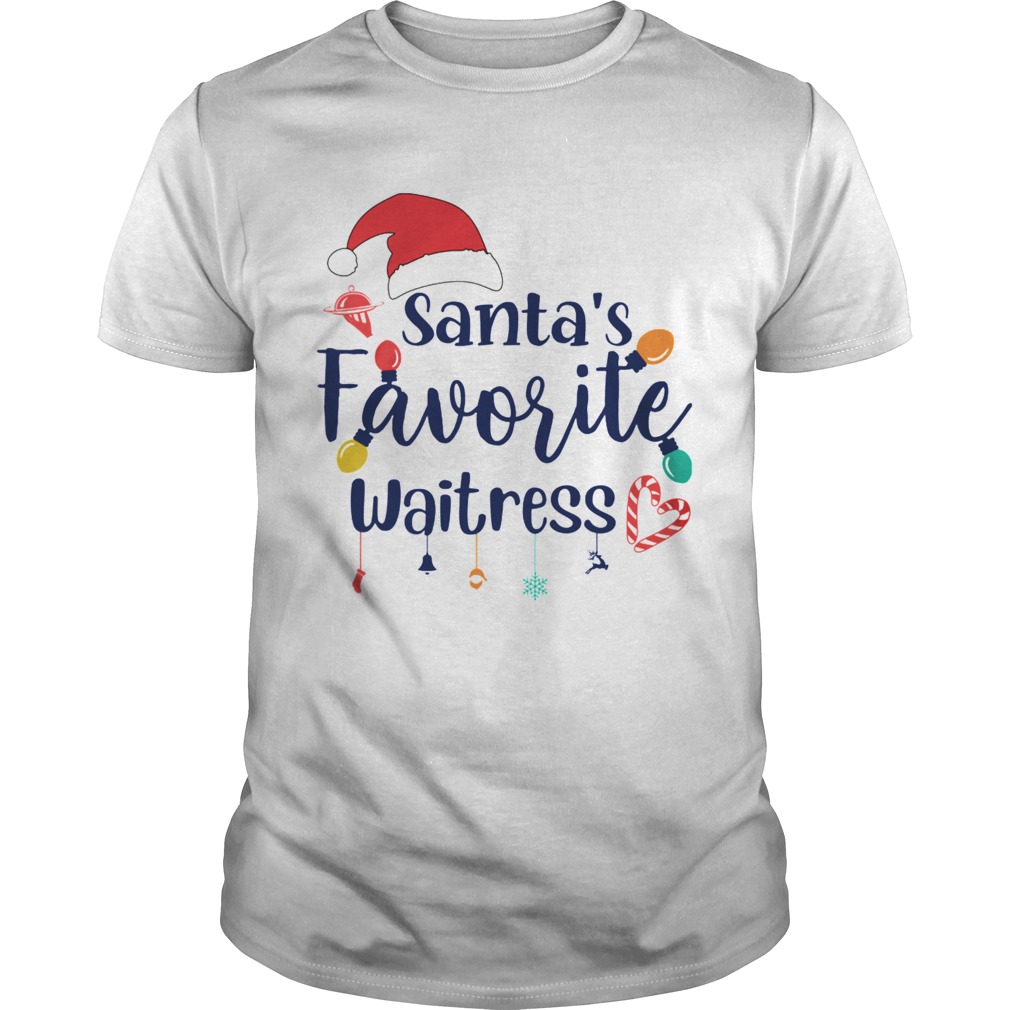 Santas Favorite Waitress Christmas shirt Santas Favorite Waitress Christmas shirt