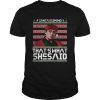 Santa’s coming that’s what she said ugly christmas shirt