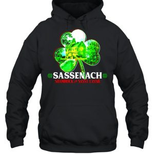 Sassenach shamrock and sassy lassie StPatricks day shirt 5
