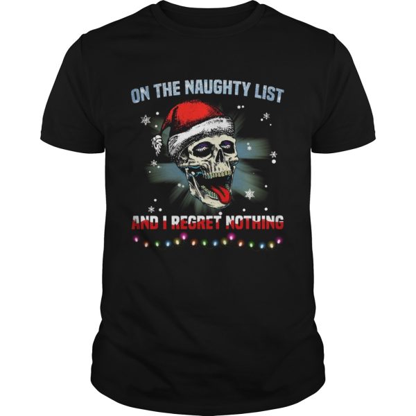 Satan Skull On The Naughty List And I Regret Nothing shirt