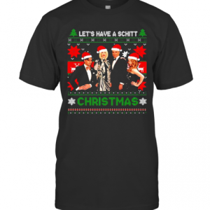Schitts Creek Characters Lets Have A Schitt Christmas T-Shirt