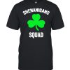 Shenanigans squad St Patricks day shirt