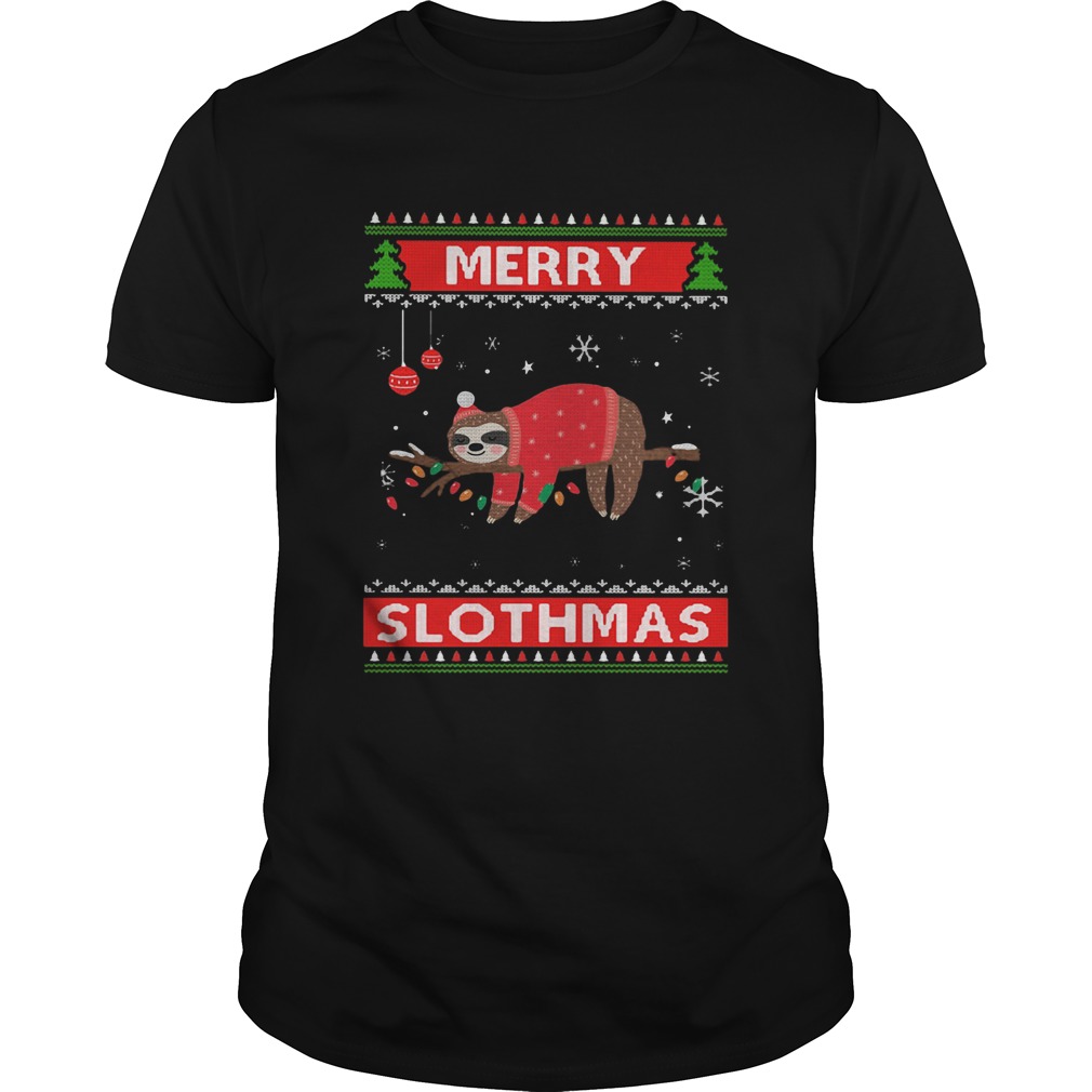 Sloth Merry Slothmas Ugly Christmas shirt Sloth Merry Slothmas Ugly Christmas shirt